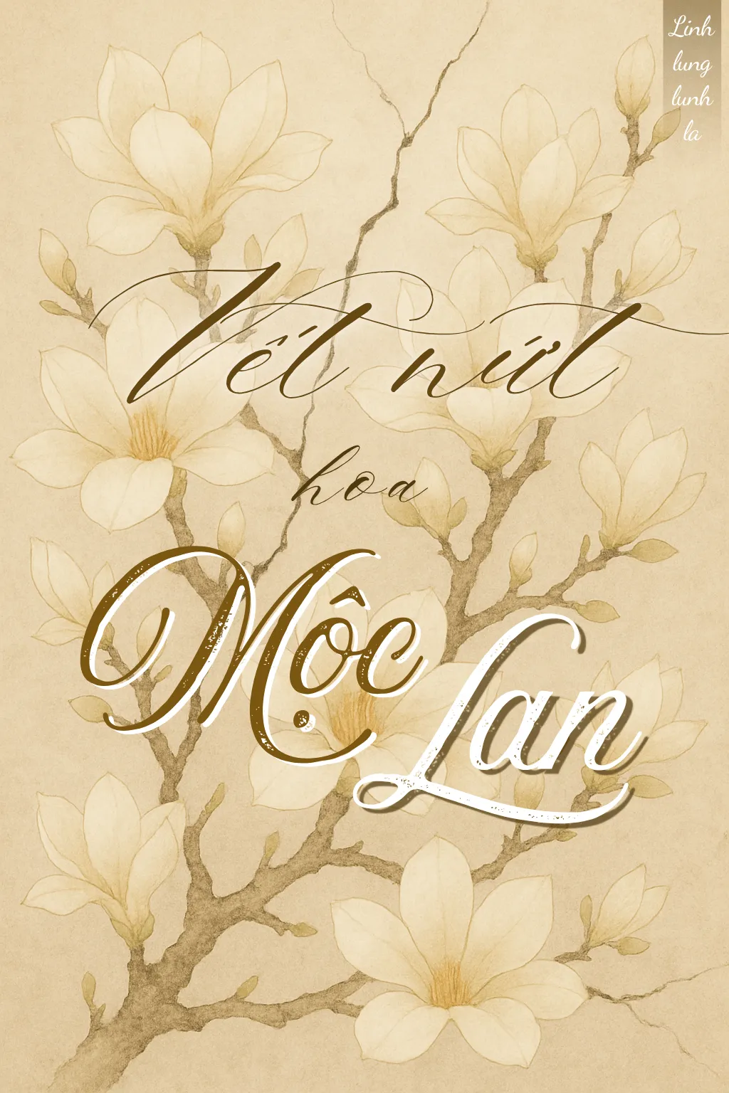 Vết nứt hoa Mộc Lan