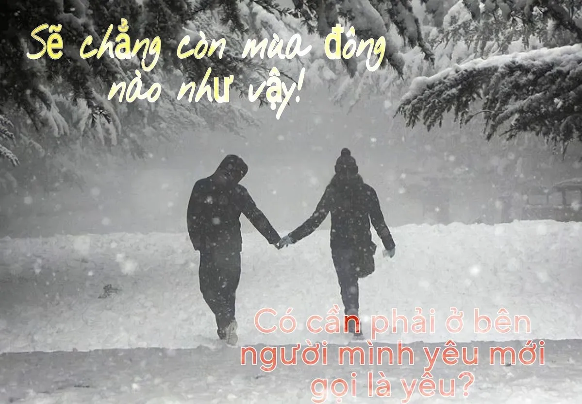 Sẽ chẳng còn mùa đông nào như vậy