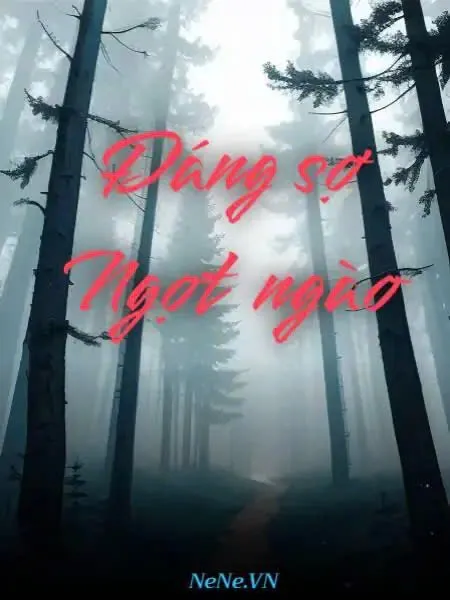 Đáng sợ ngọt ngào