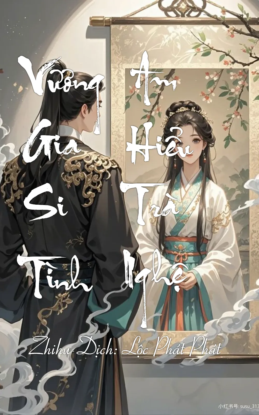 Bìa truyện Vương Gia Si Tình Am Hiểu Trà Nghệ