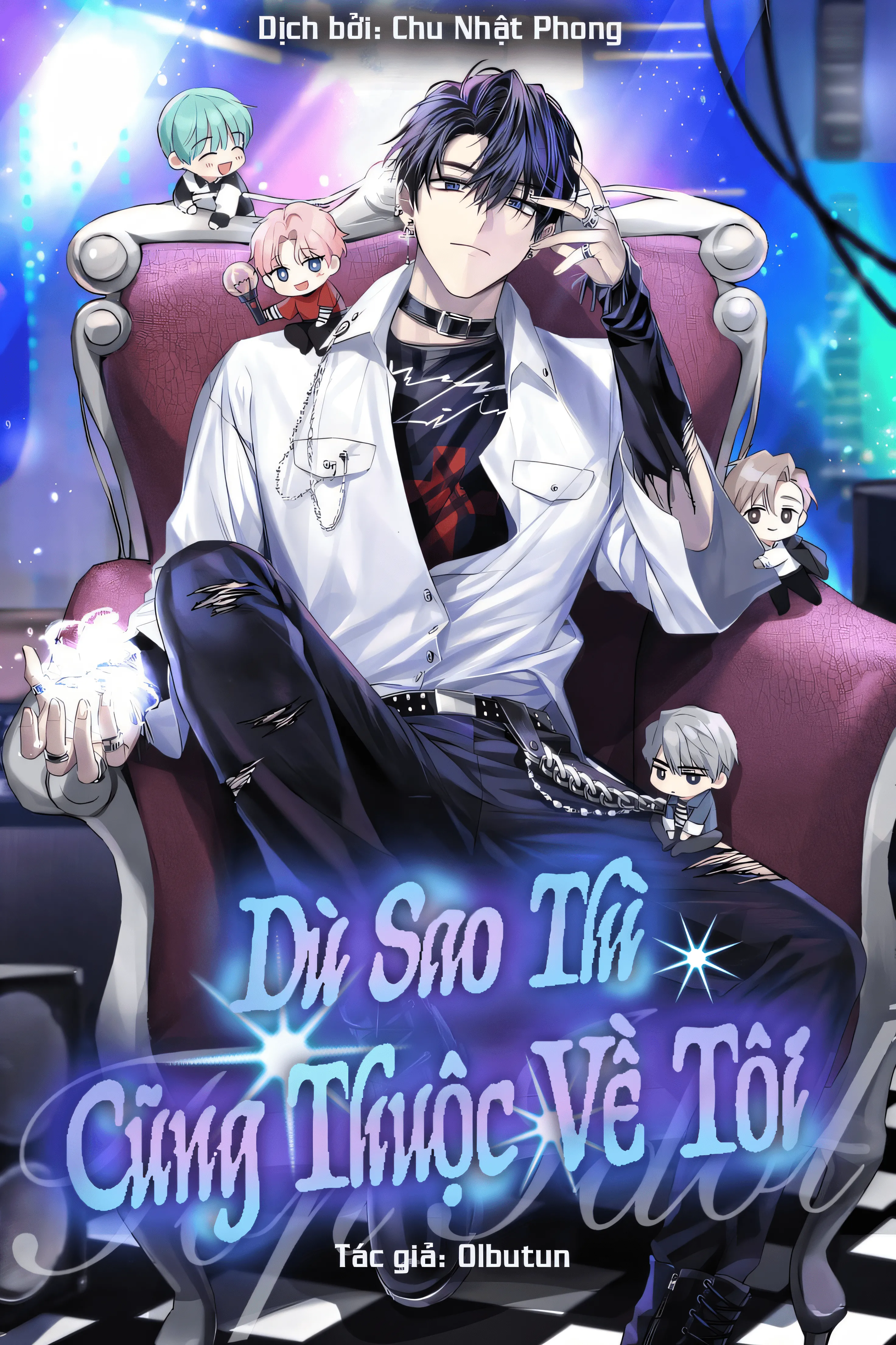 Bìa truyện ⟨Full⟩ Dù Sao Thì Top Idol Cũng Thuốc Về Tôi [Novel]