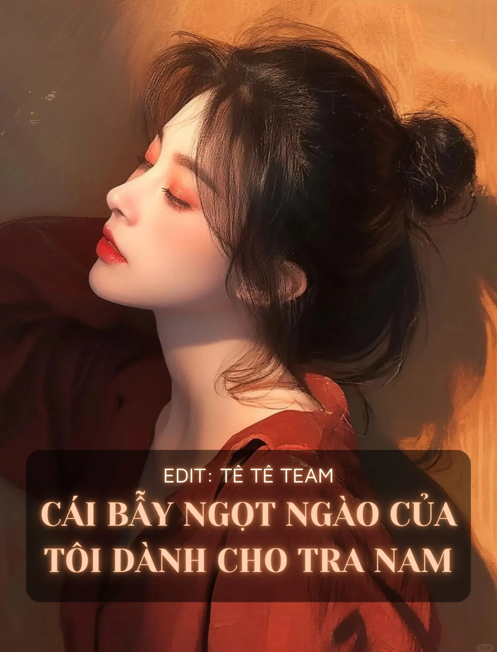 Bìa truyện Cái Bẫy Ngọt Ngào Của Tôi Dành Cho Tra Nam