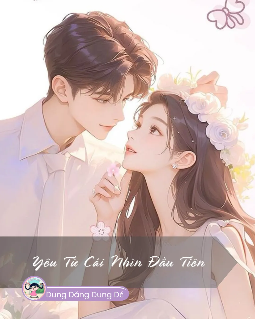 Bìa truyện YÊU TỪ CÁI NHÌN ĐẦU TIÊN