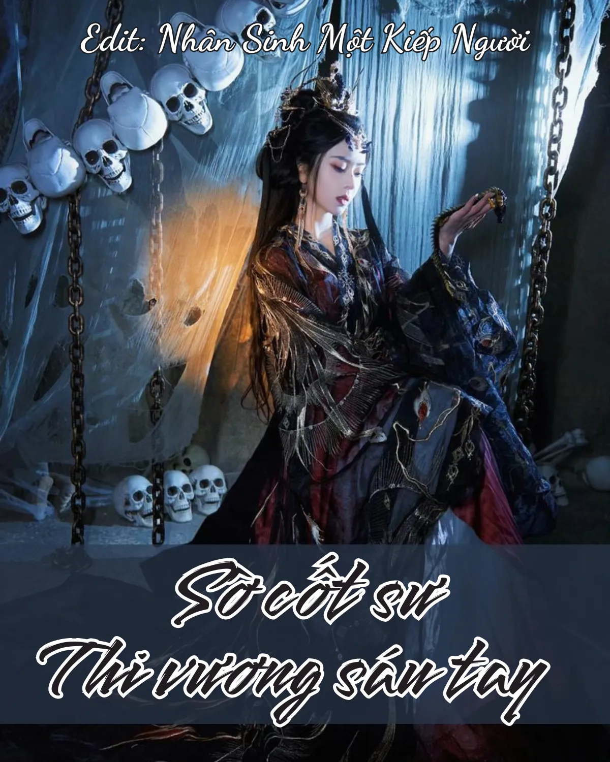 Bìa truyện SỜ CỐT SƯ 2: THI VƯƠNG SÁU TAY