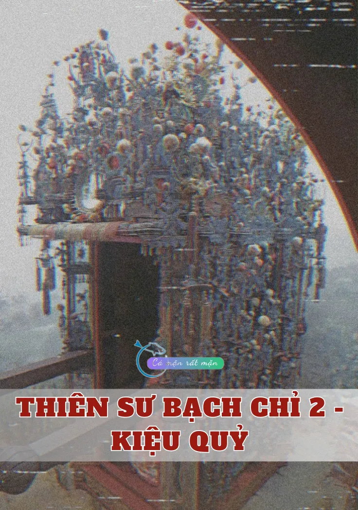 Bìa truyện Thiên Sư Bạch Chỉ 2 - Kiệu Quỷ
