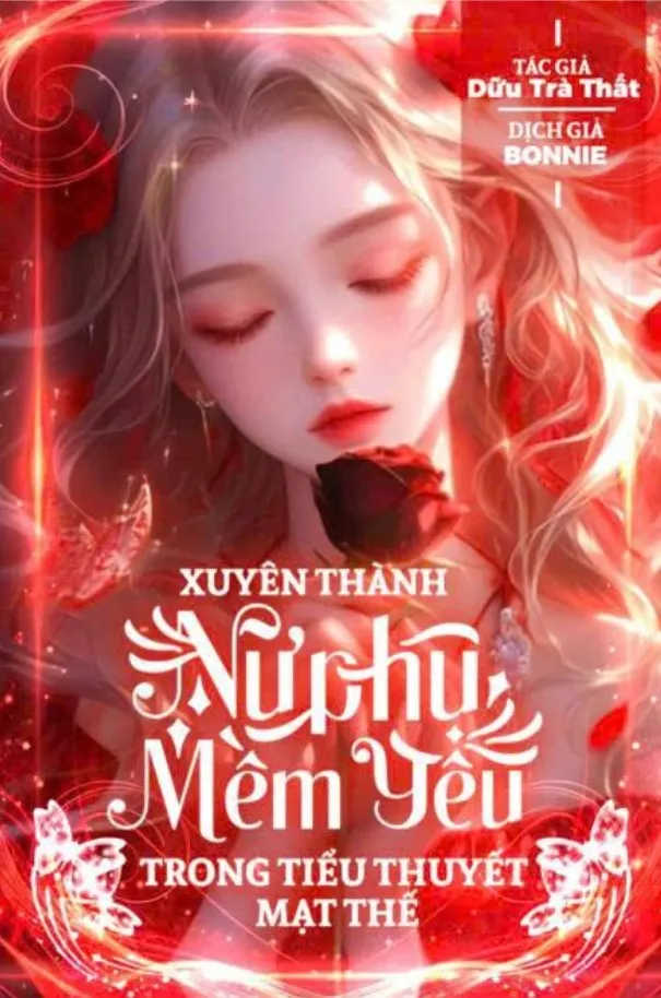 Xuyên Thành Nữ Phụ Mềm Yếu Trong Tiểu Thuyết Mạt Thế