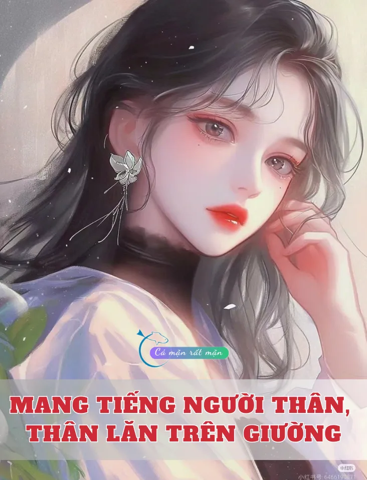 Bìa truyện Mang Tiếng Người Thân, Thân Lăn Trên Giường 