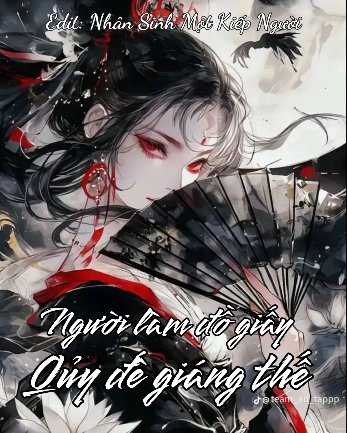 Bìa truyện NGƯỜI LÀM ĐỒ GIẤY:  QUỶ ĐẾ GIÁNG THẾ
