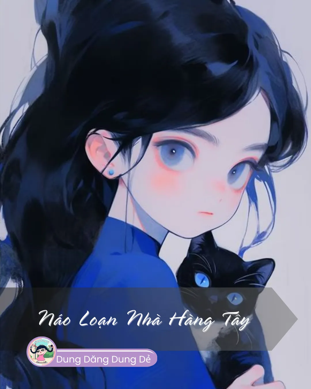 Bìa truyện NÁO LOẠN NHÀ HÀNG TÂY