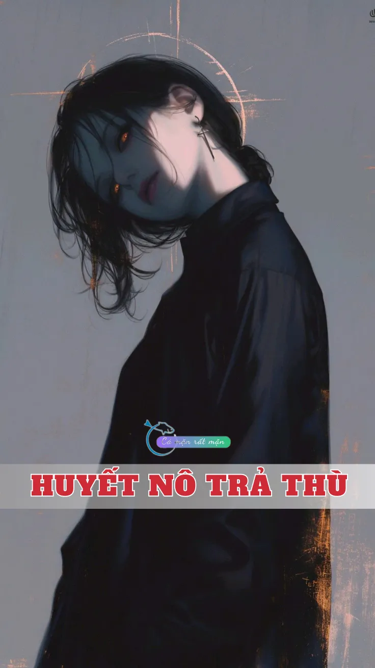 Huyết Nô Trả Thù