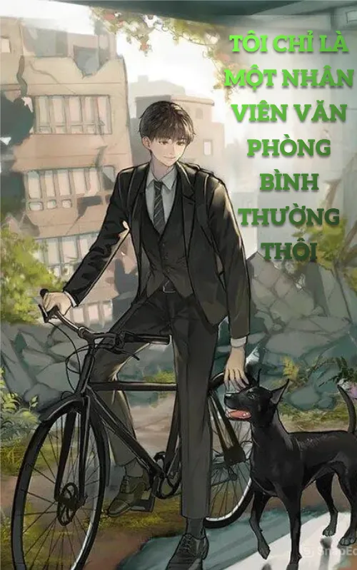 Tôi Chỉ Là Một Nhân Viên Văn Phòng Bình Thường Thôi