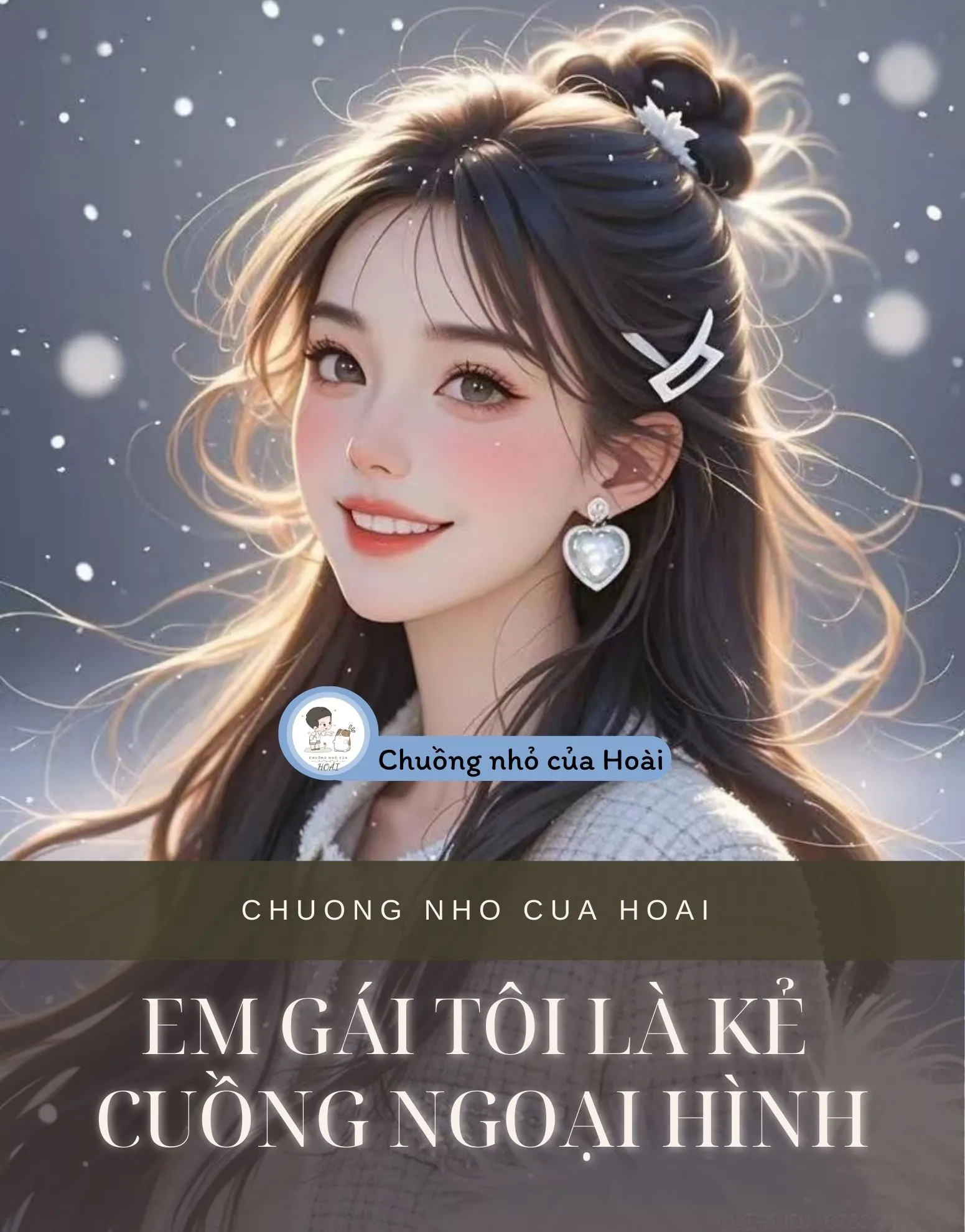 Bìa truyện EM GÁI TÔI LÀ KẺ CUỒNG NGOẠI HÌNH