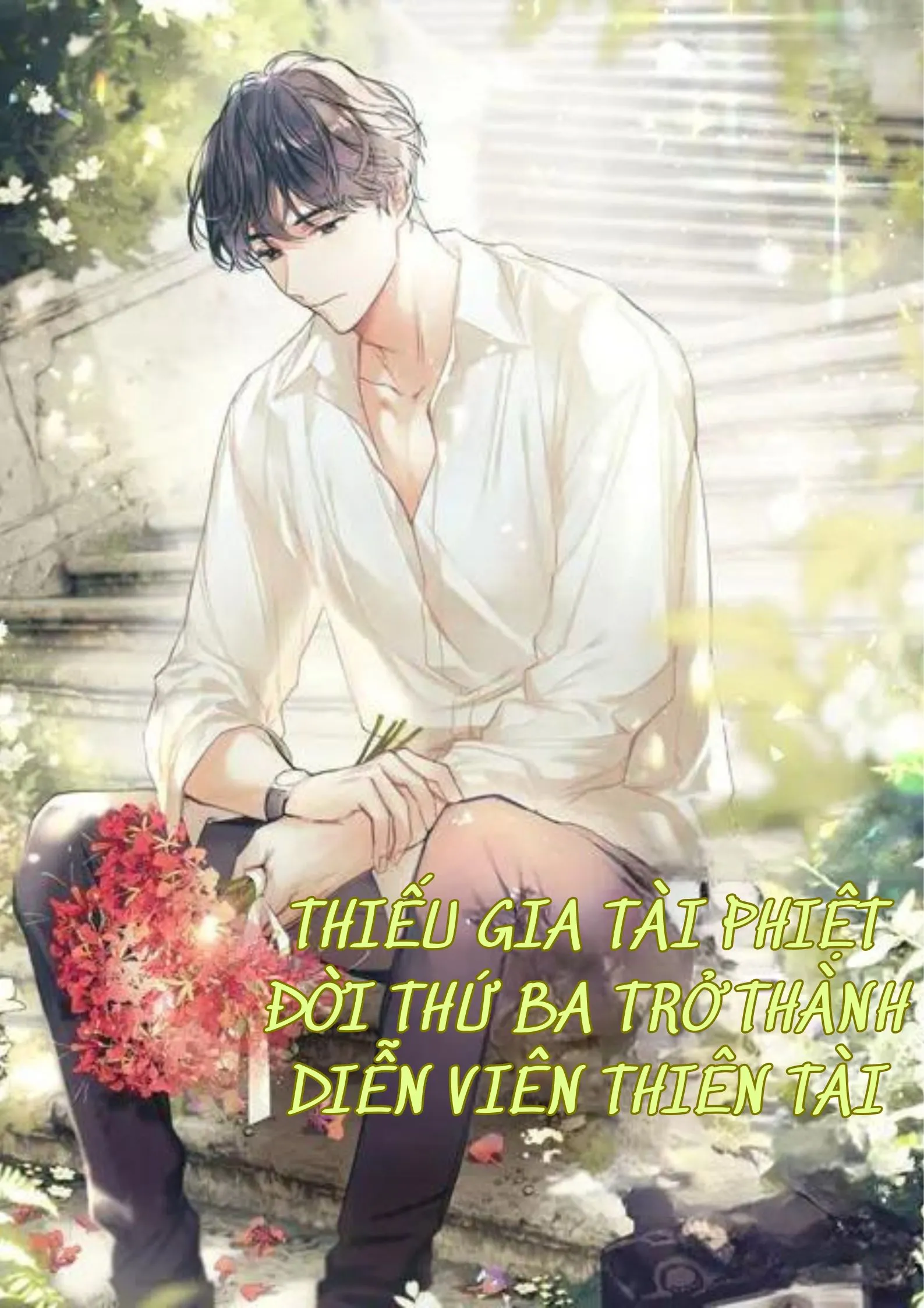 Bìa truyện (Novel) Thiếu gia tài phiệt đời thứ ba trở thành diễn viên thiên tài