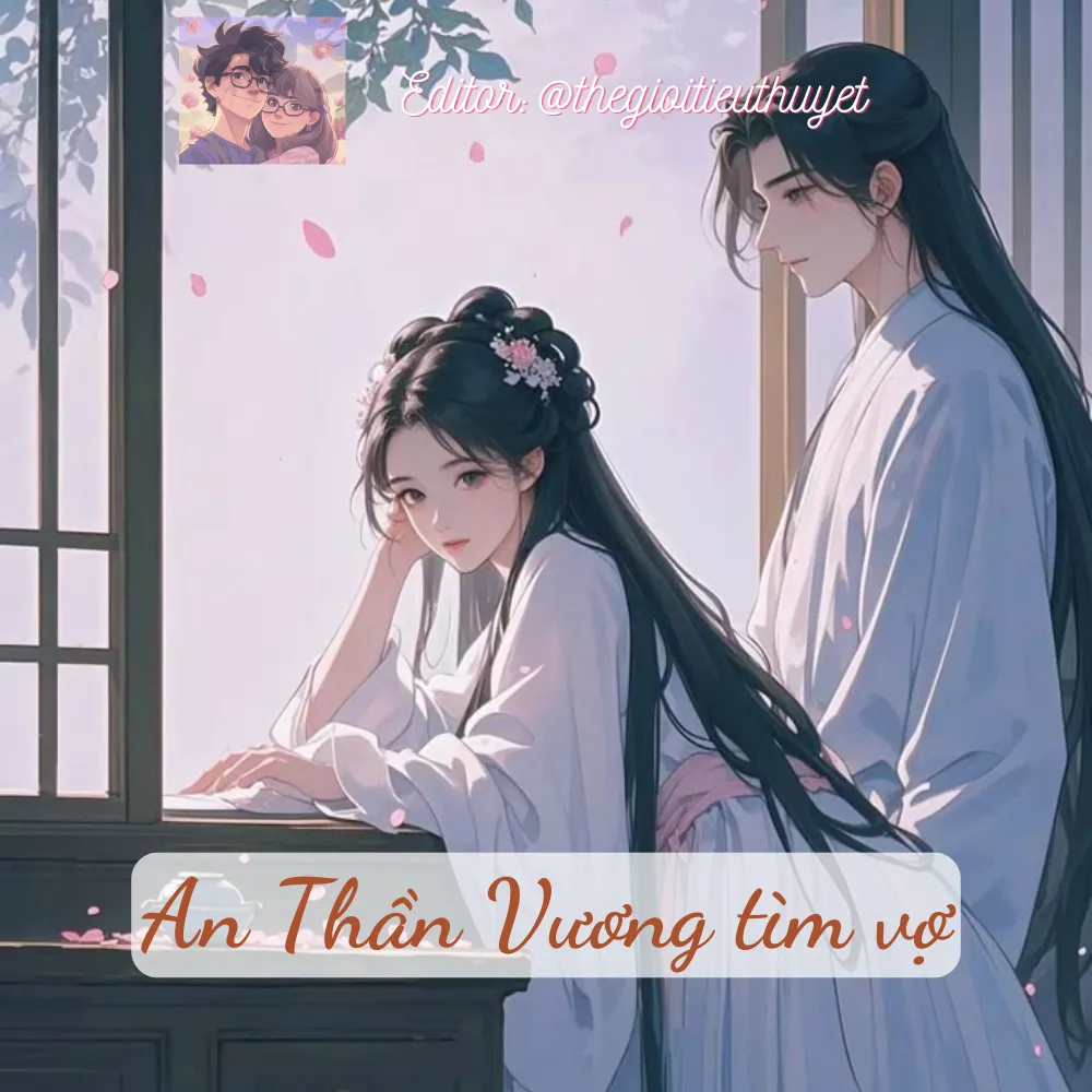 An Thần Vương tìm vợ