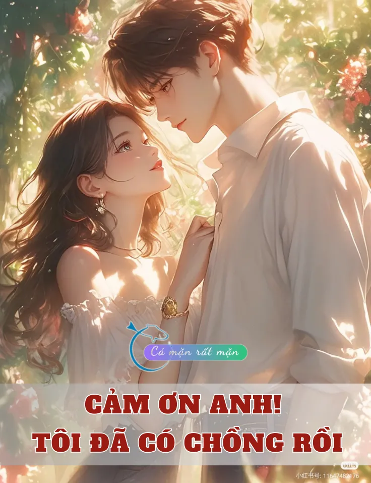 Bìa truyện Cảm Ơn Anh! Tôi Đã Có Chồng Rồi!