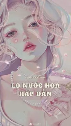 Bìa truyện Lọ Nước Hoa Hấp Dẫn