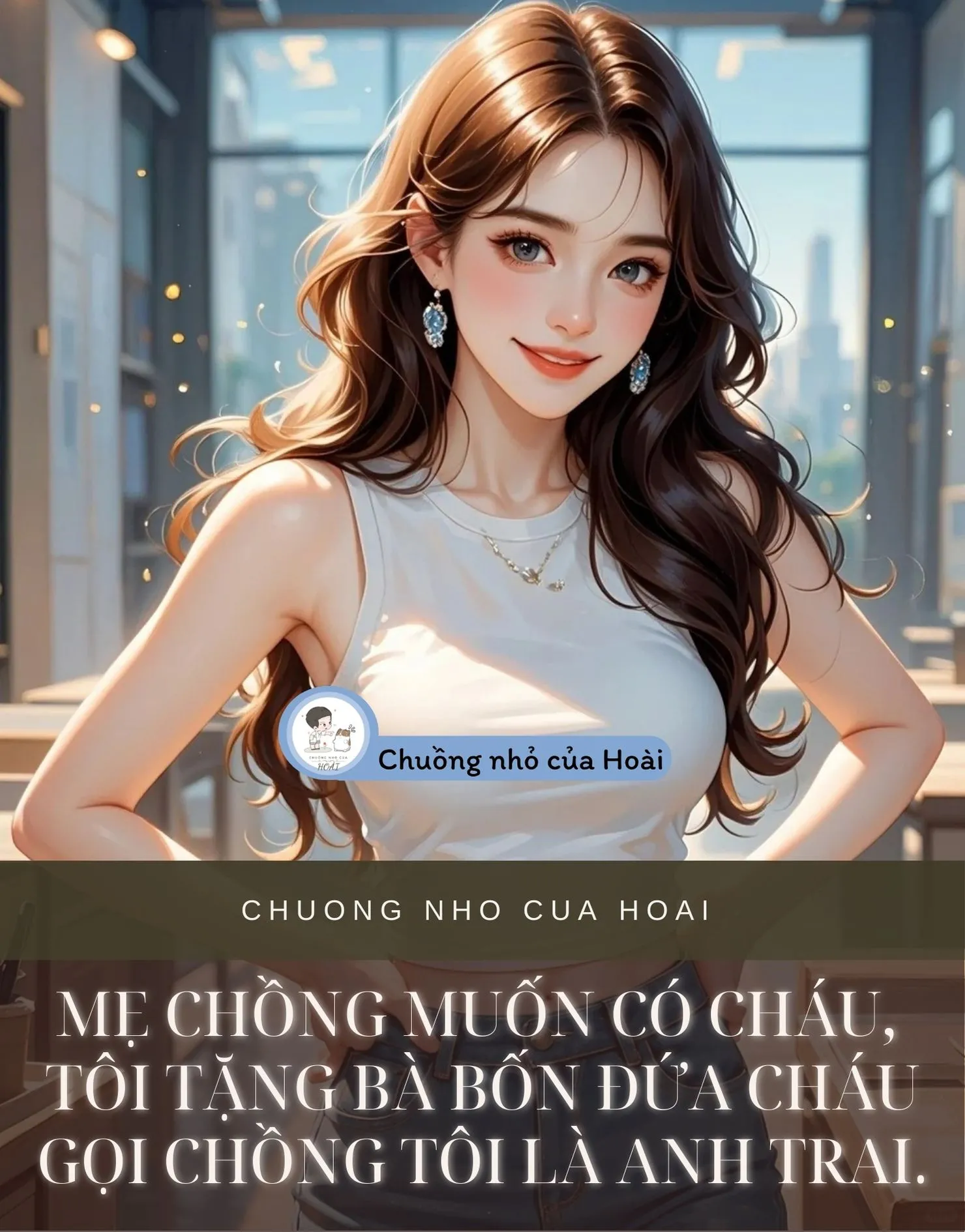 Bìa truyện MẸ CHỒNG MUỐN CÓ CHÁU, TÔI TẶNG BÀ BỐN ĐỨA CHÁU GỌI CHỒNG TÔI LÀ ANH TRAI