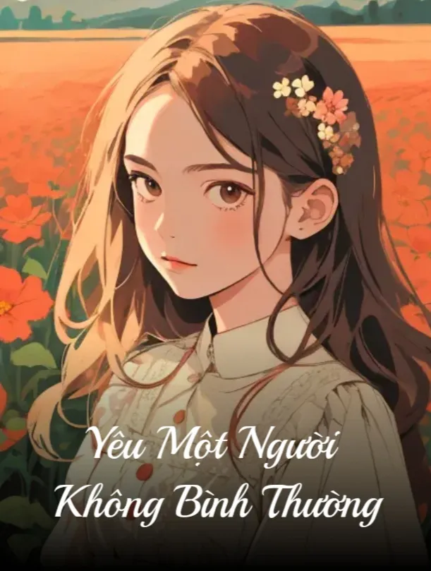 Yêu Một Người Không Bình Thường