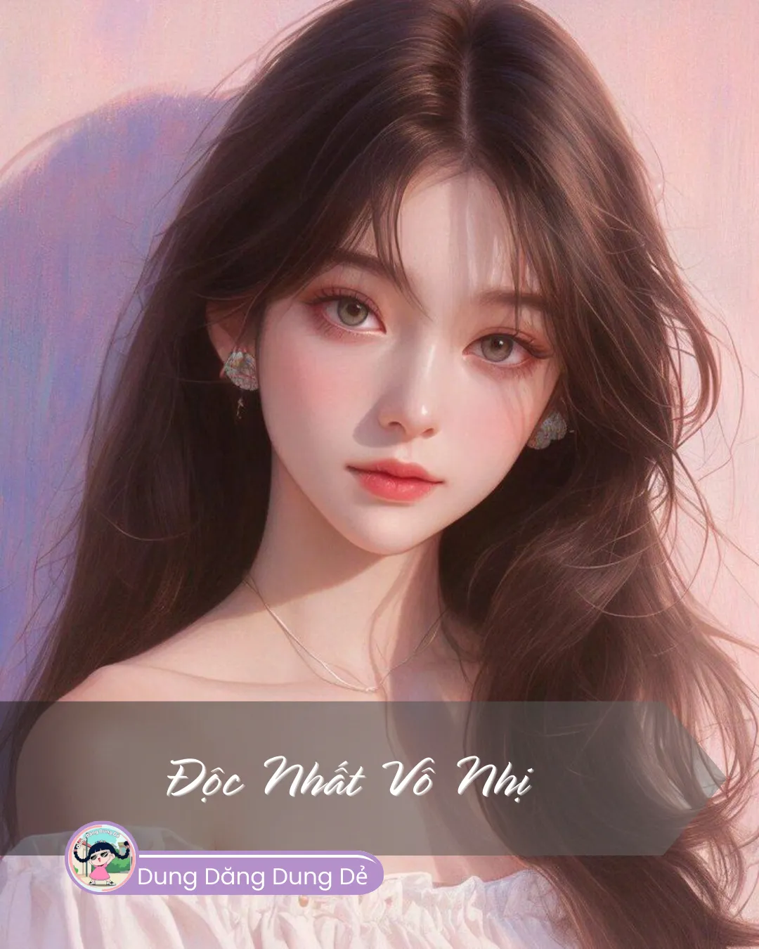 Bìa truyện ĐỘC NHẤT VÔ NHỊ