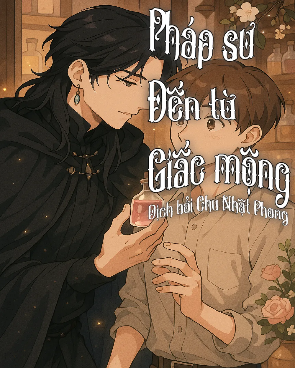 Pháp sư đến từ giấc mộng  [Novel]