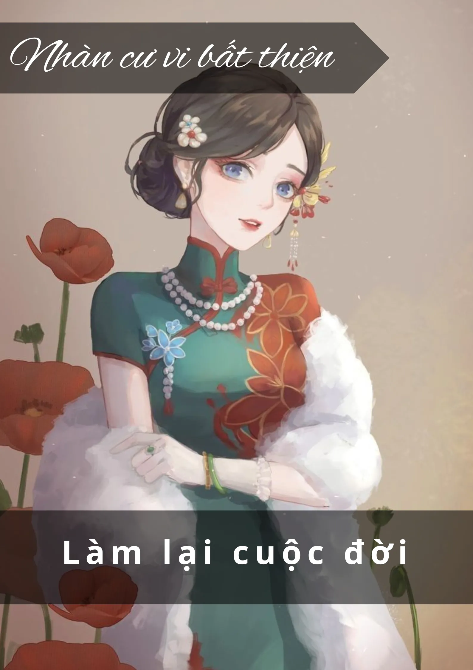 Bìa truyện LÀM LẠI CUỘC ĐỜI