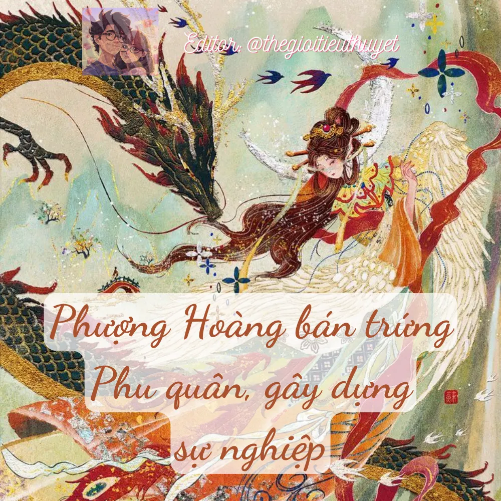 Phượng Hoàng bán trứng phu quân, gây dựng sự nghiệp