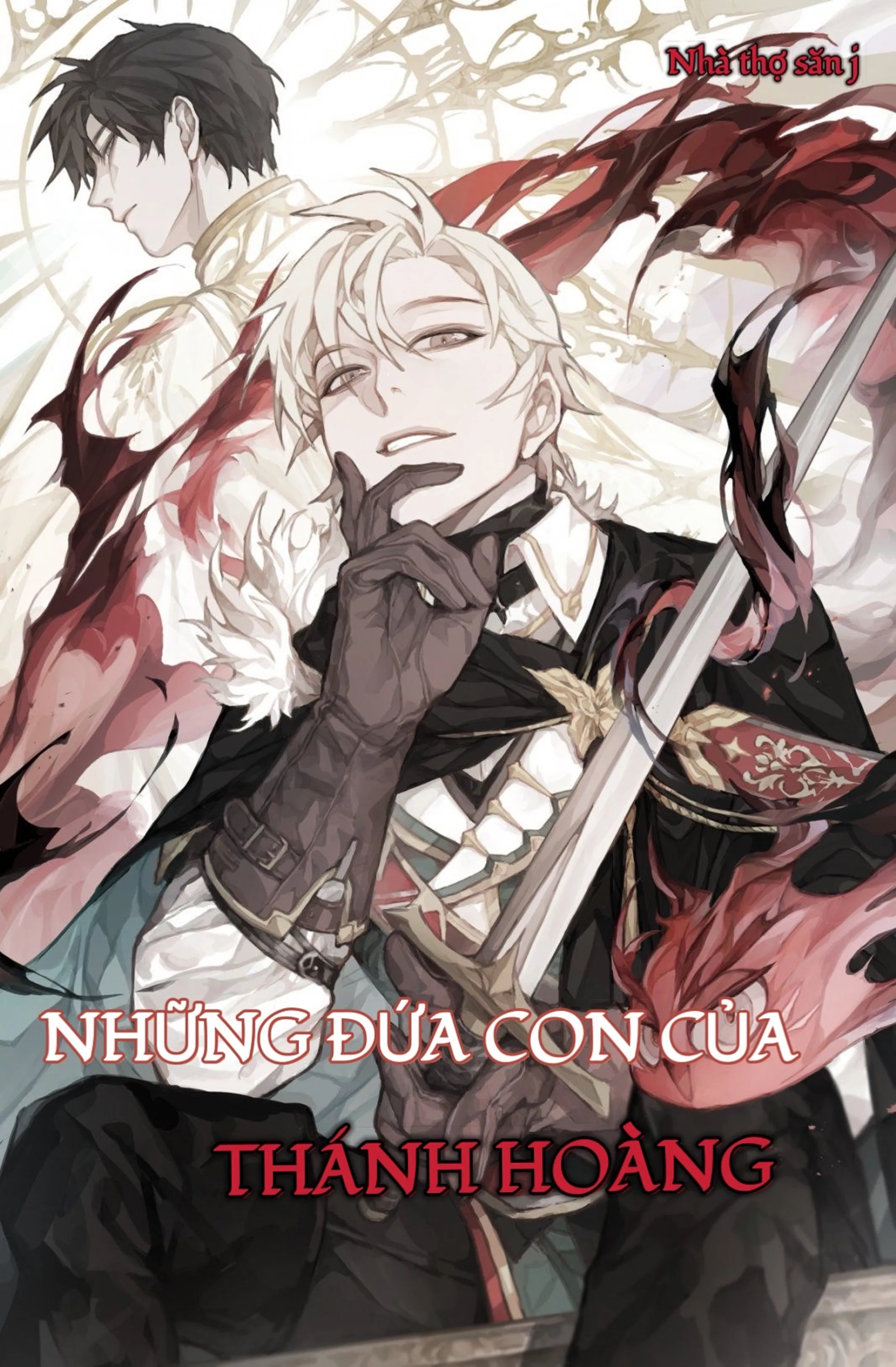 [Novel] Những Đứa Con Của Thánh Hoàng