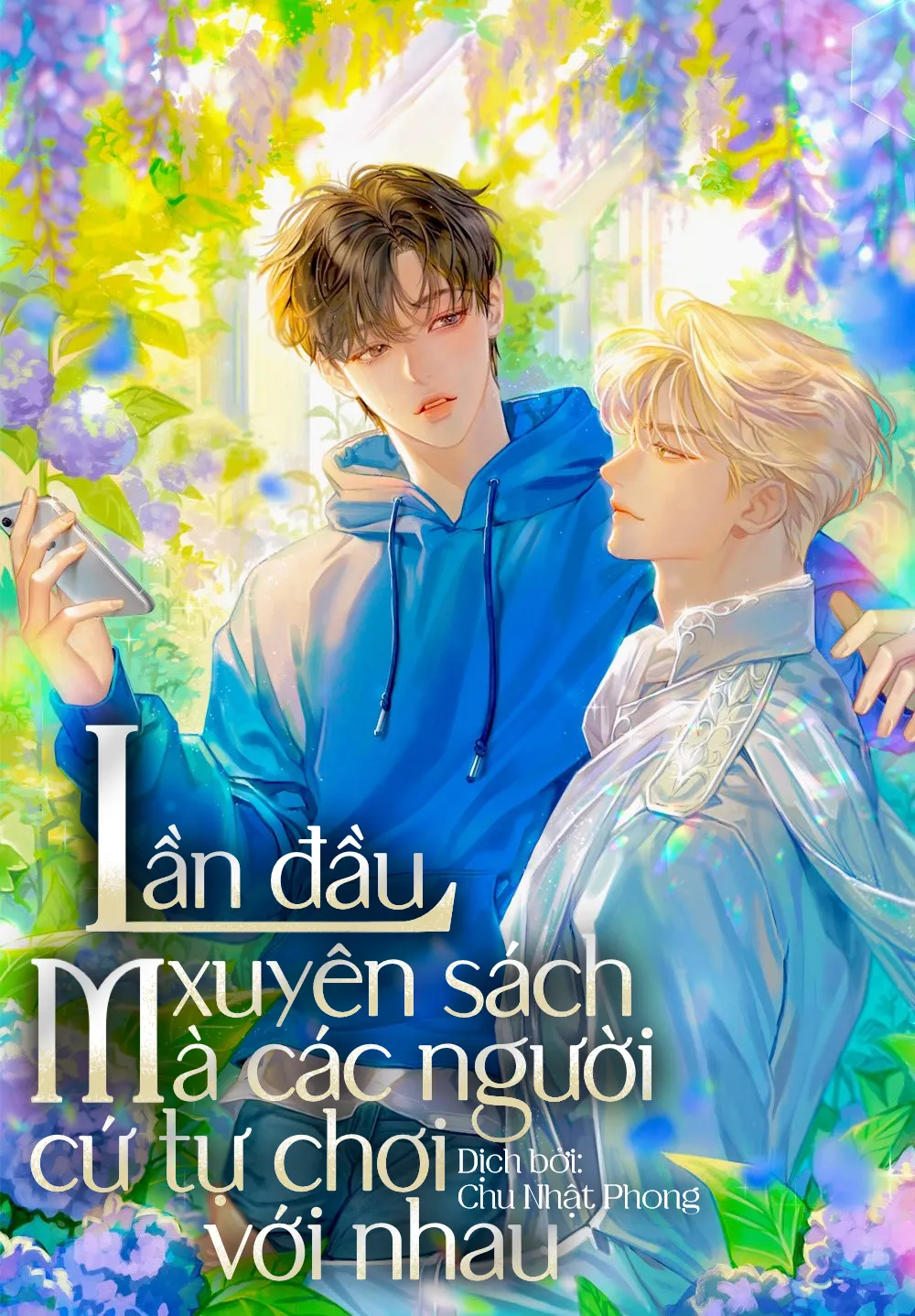 Bìa truyện ⟨Full⟩ Lần Đầu Xuyên Sách Mà Các Người Cứ Tự Chơi Với Nhau [Novel]