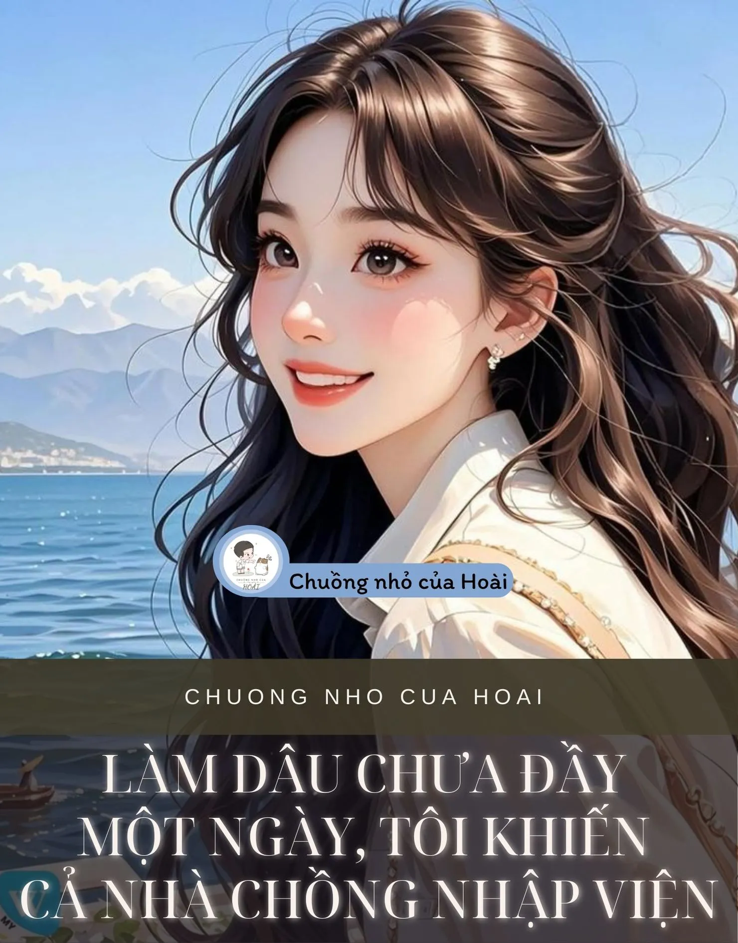 Bìa truyện LÀM DÂU CHƯA ĐẦY MỘT NGÀY, TÔI KHIẾN CẢ NHÀ CHỒNG NHẬP VIỆN