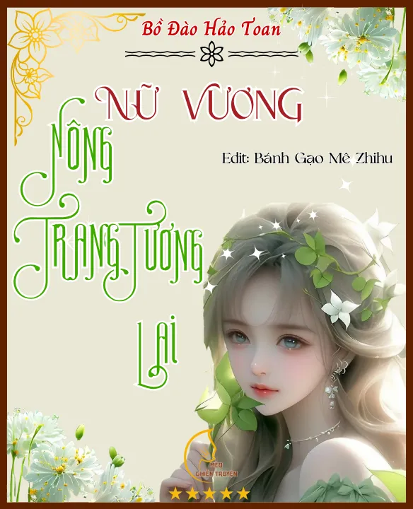 Nữ Vương Nông Trang Tương Lai