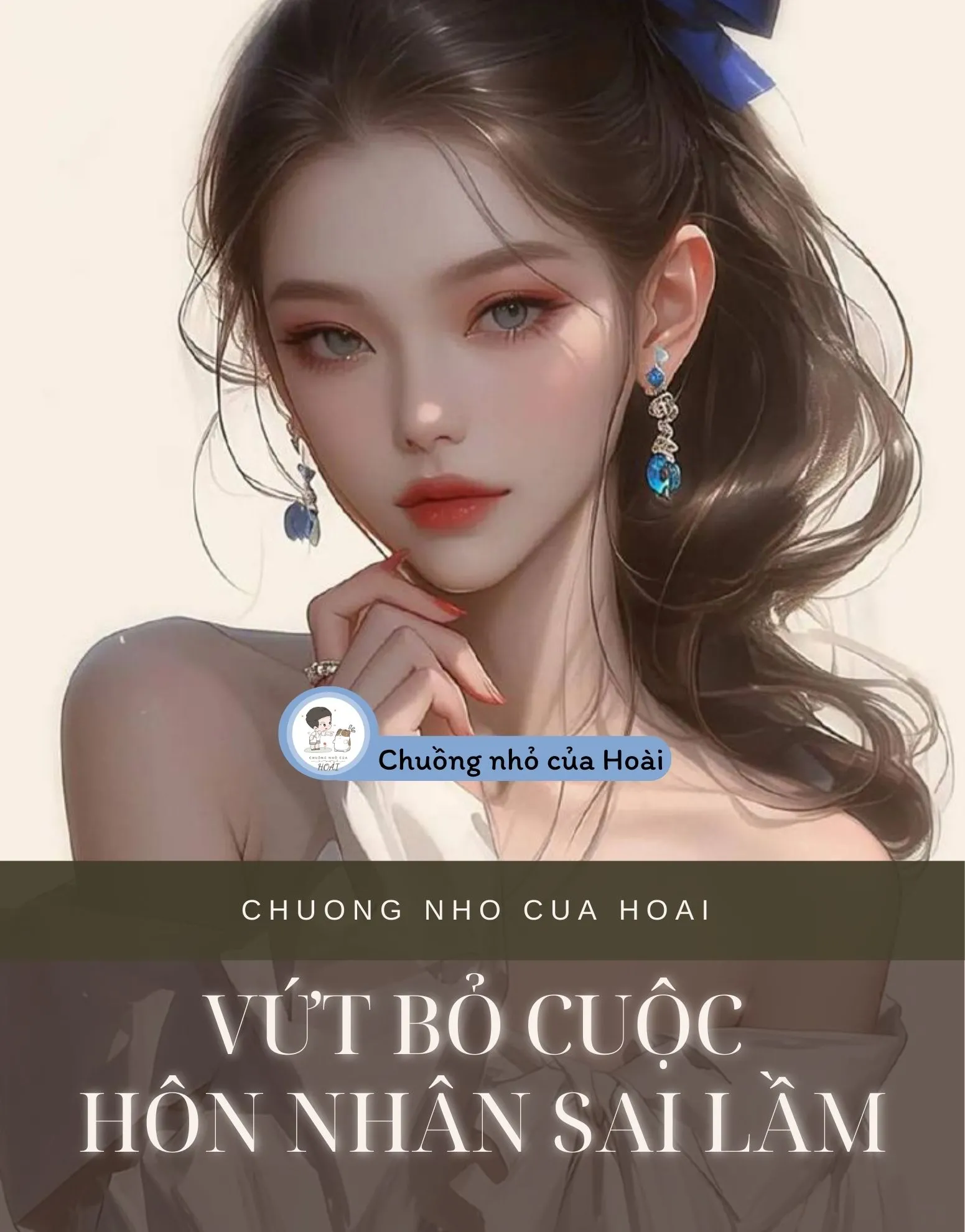 Bìa truyện VỨT BỎ CUỘC HÔN NHÂN SAI LẦM