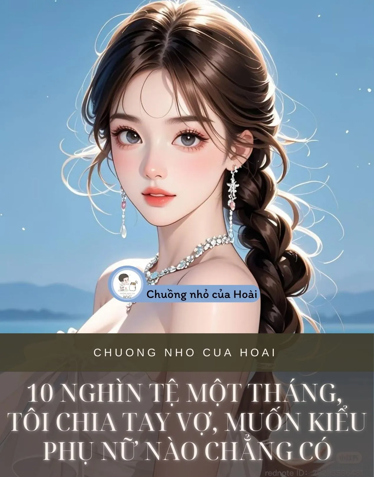 10 NGHÌN TỆ MỘT THÁNG, TÔI CHIA TAY VỢ, MUỐN KIỂU PHỤ NỮ NÀO CHẲNG CÓ