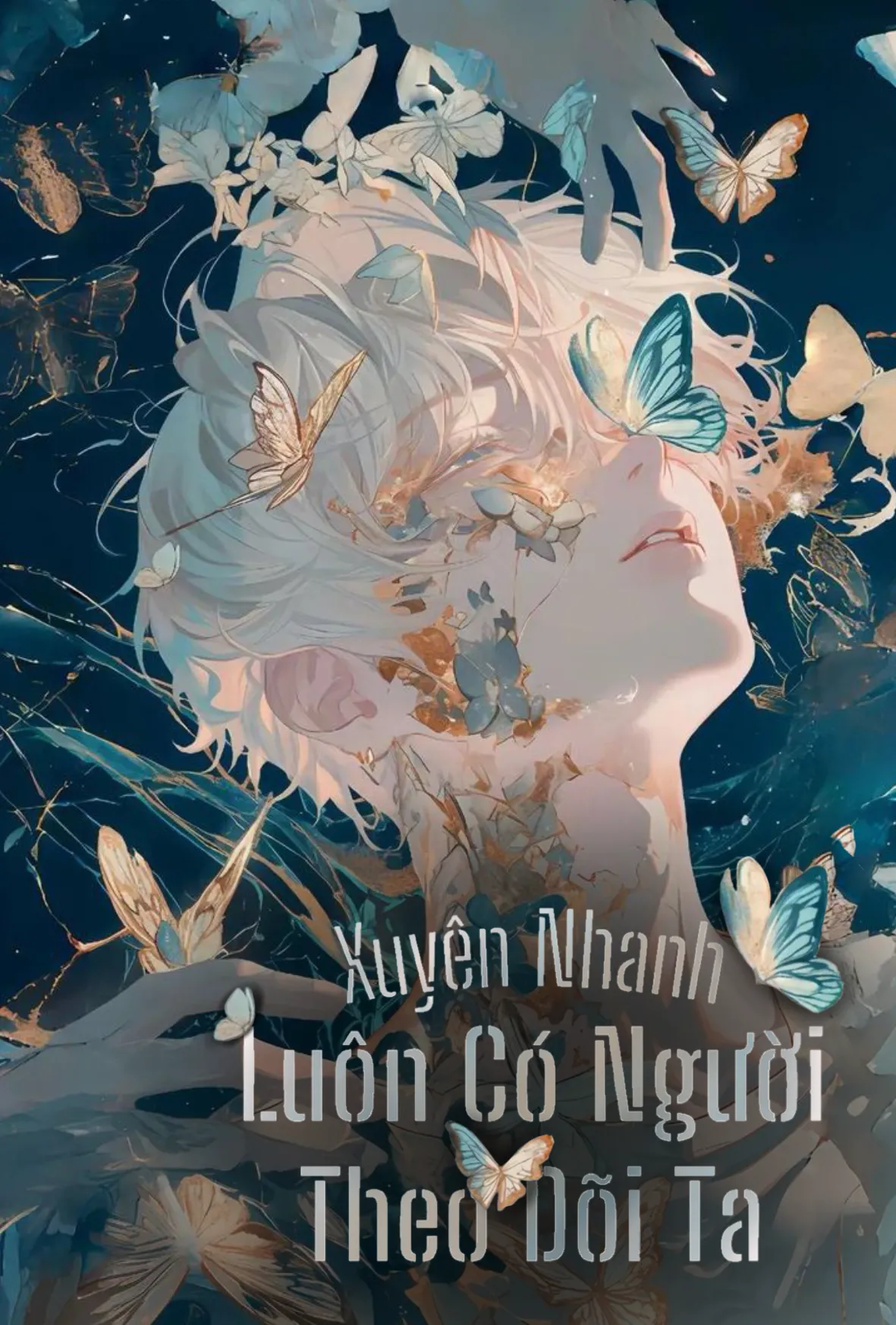 Xuyên Nhanh: Luôn Có Người Theo Dõi Ta