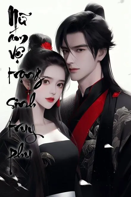 Bìa truyện Nữ ám vệ trọng sinh truy phu