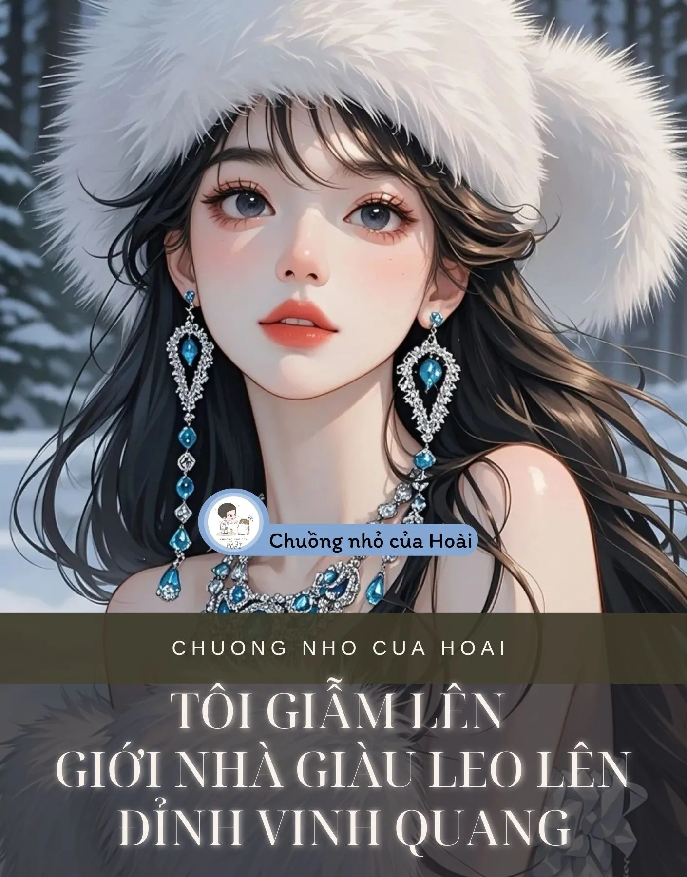 Bìa truyện TÔI GIẪM LÊN GIỚI NHÀ GIÀU LEO LÊN ĐỈNH VINH QUANG