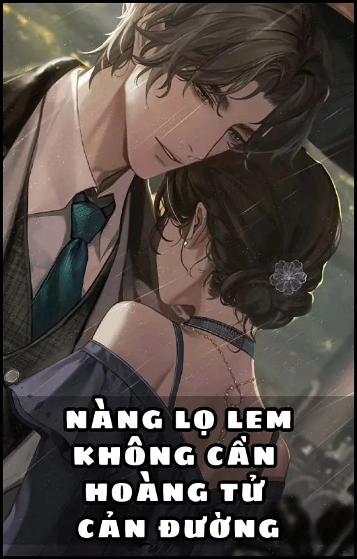 Nàng Lọ Lem Không Cần Hoàng Tử Cản Đường