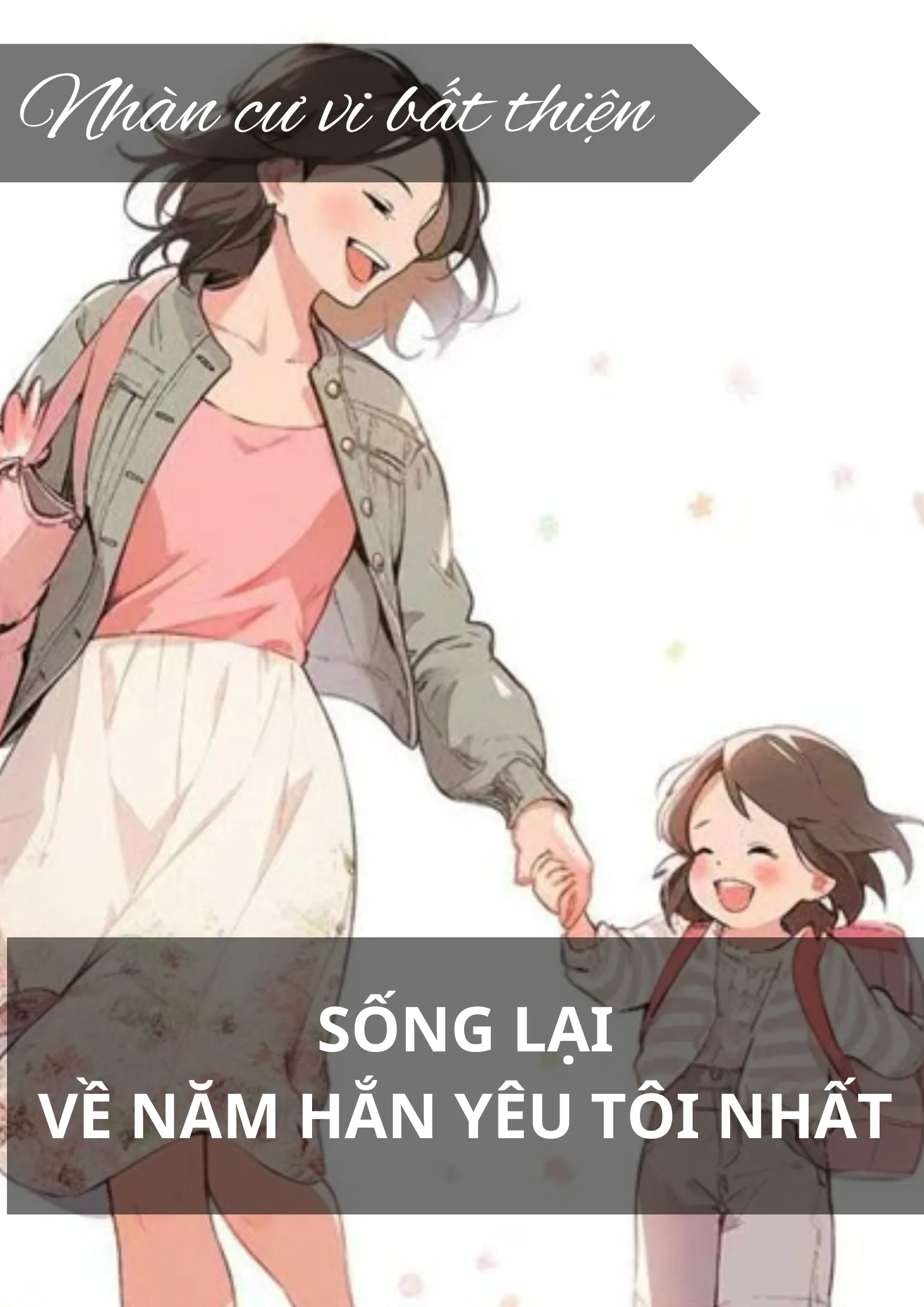 Sống lại về năm hắn yêu tôi nhất
