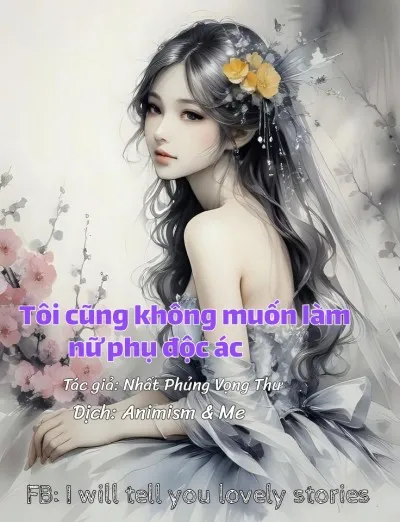 Bìa truyện Tôi cũng không muốn làm nữ phụ độc ác
