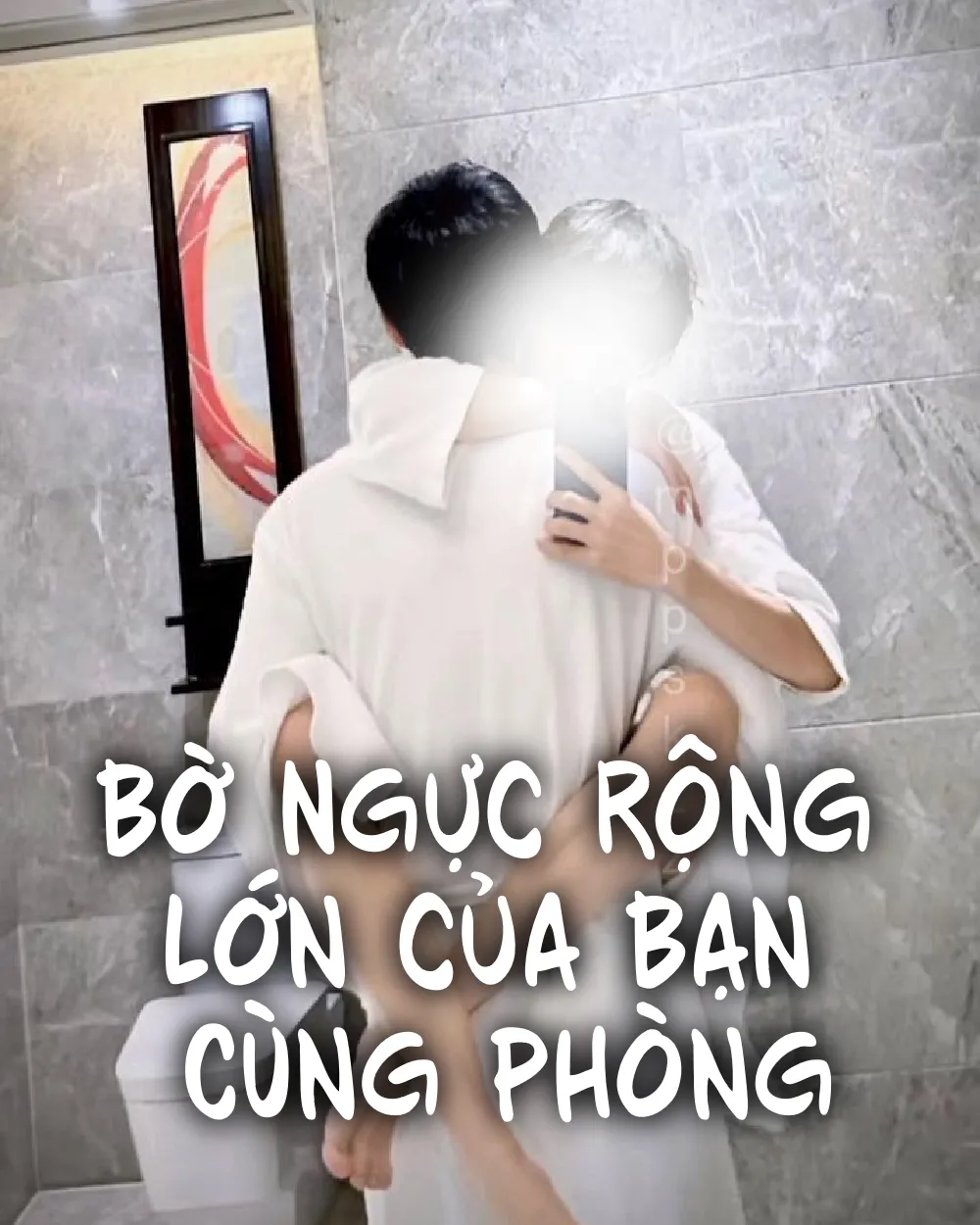 Bờ Ngực Rộng Lớn Của Bạn Cùng Phòng [Hoàn]