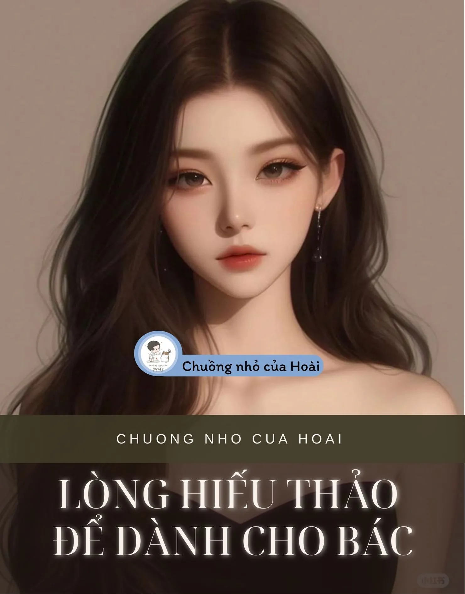 Bìa truyện LÒNG HIẾU THẢO ĐỂ DÀNH CHO BÁC