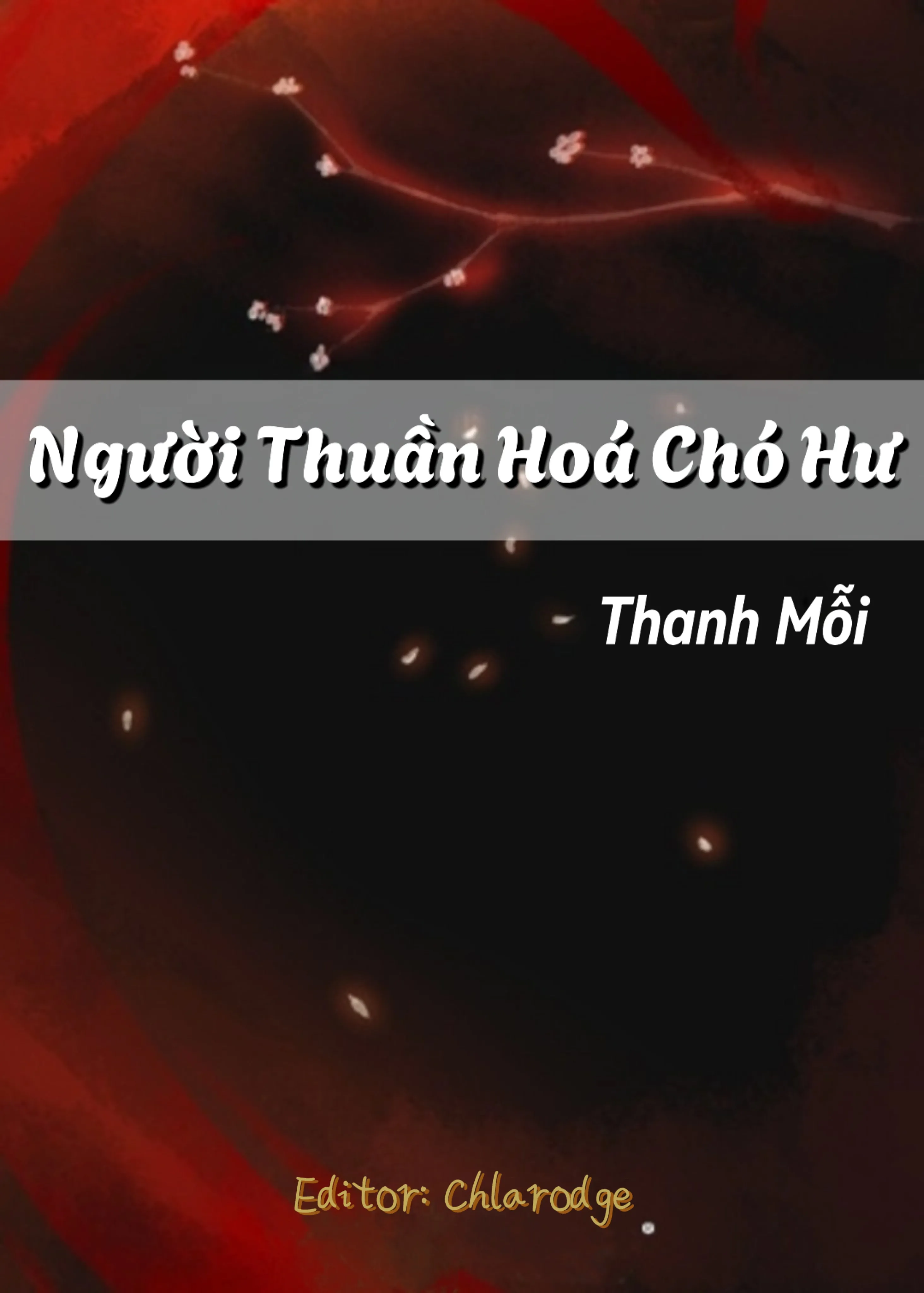 Người Thuần Hoá Chó Hư
