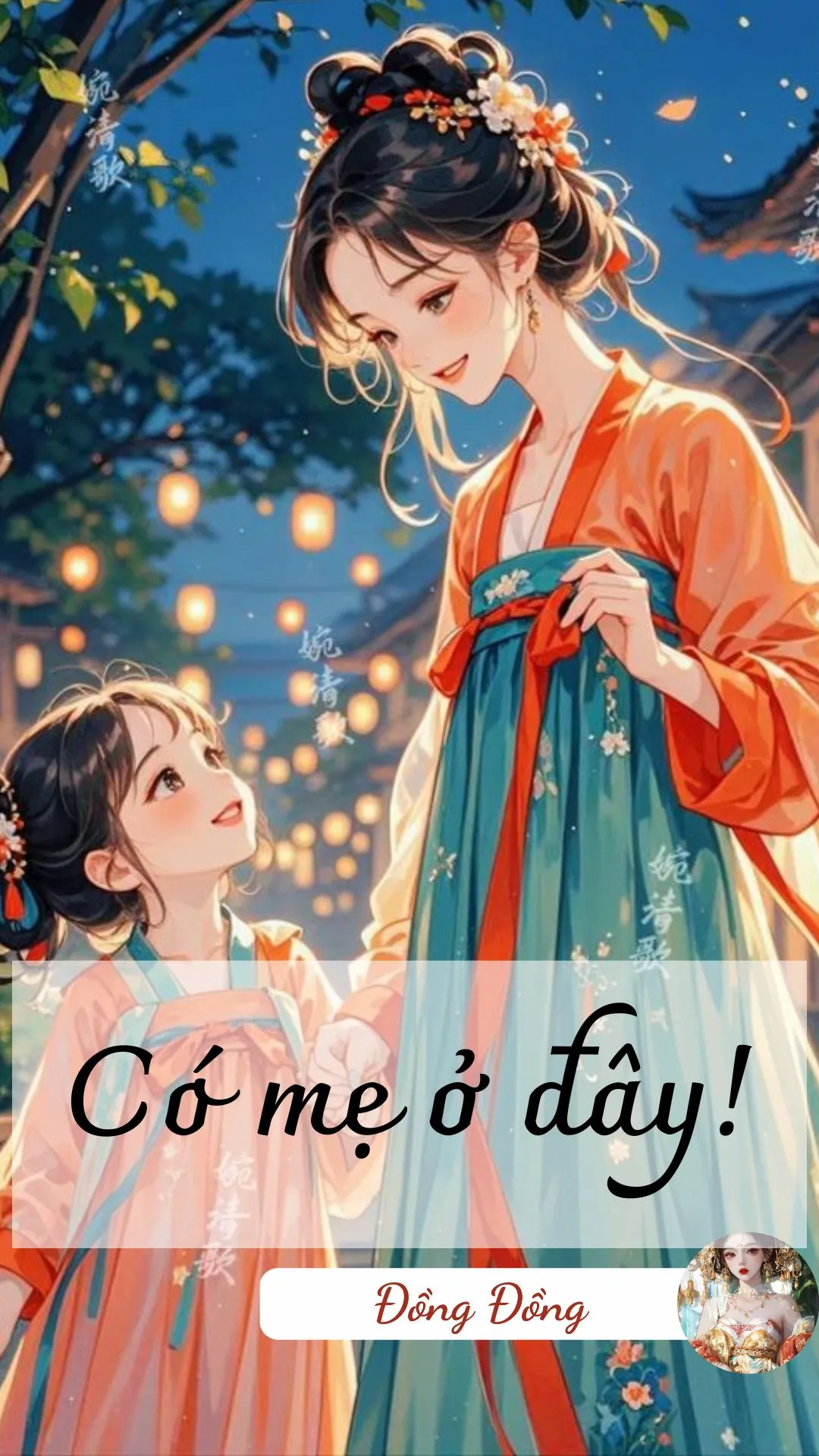Bìa truyện CÓ MẸ Ở ĐÂY! 