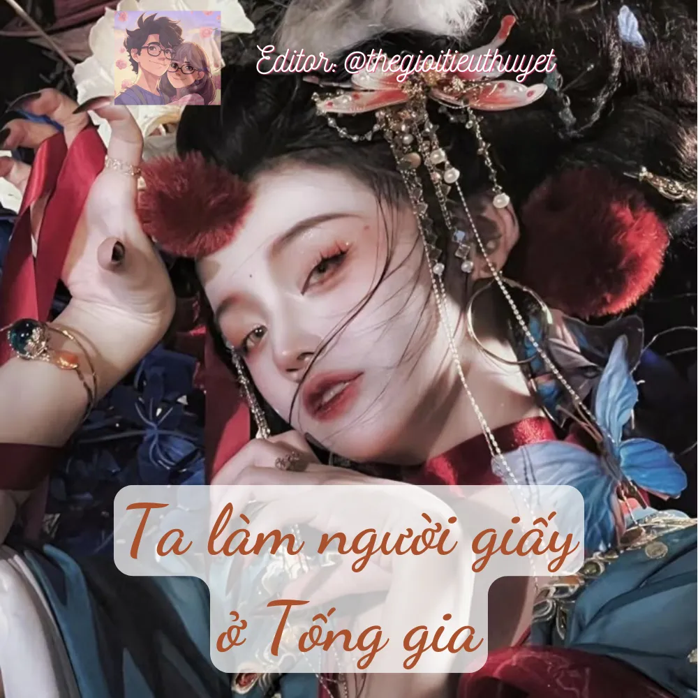 Ta làm người giấy ở Tống gia
