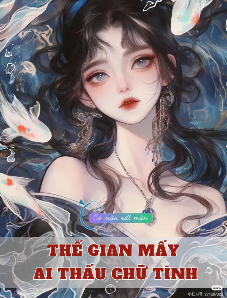 Bìa truyện Thế Gian Mấy Ai Thấu Chữ Tình