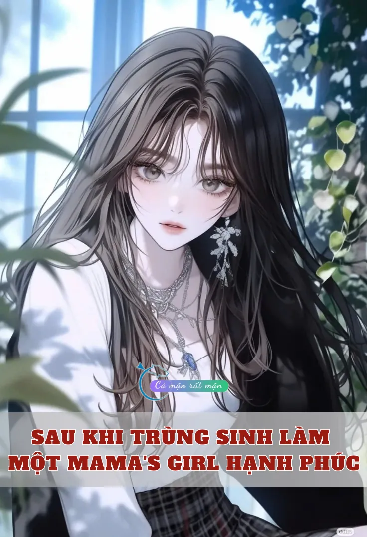 Bìa truyện Sau khi trùng sinh làm một mama's girl hạnh phúc