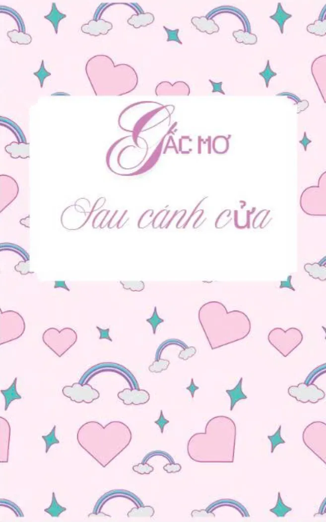 GIẤC MƠ SAU CÁNH CỬA 