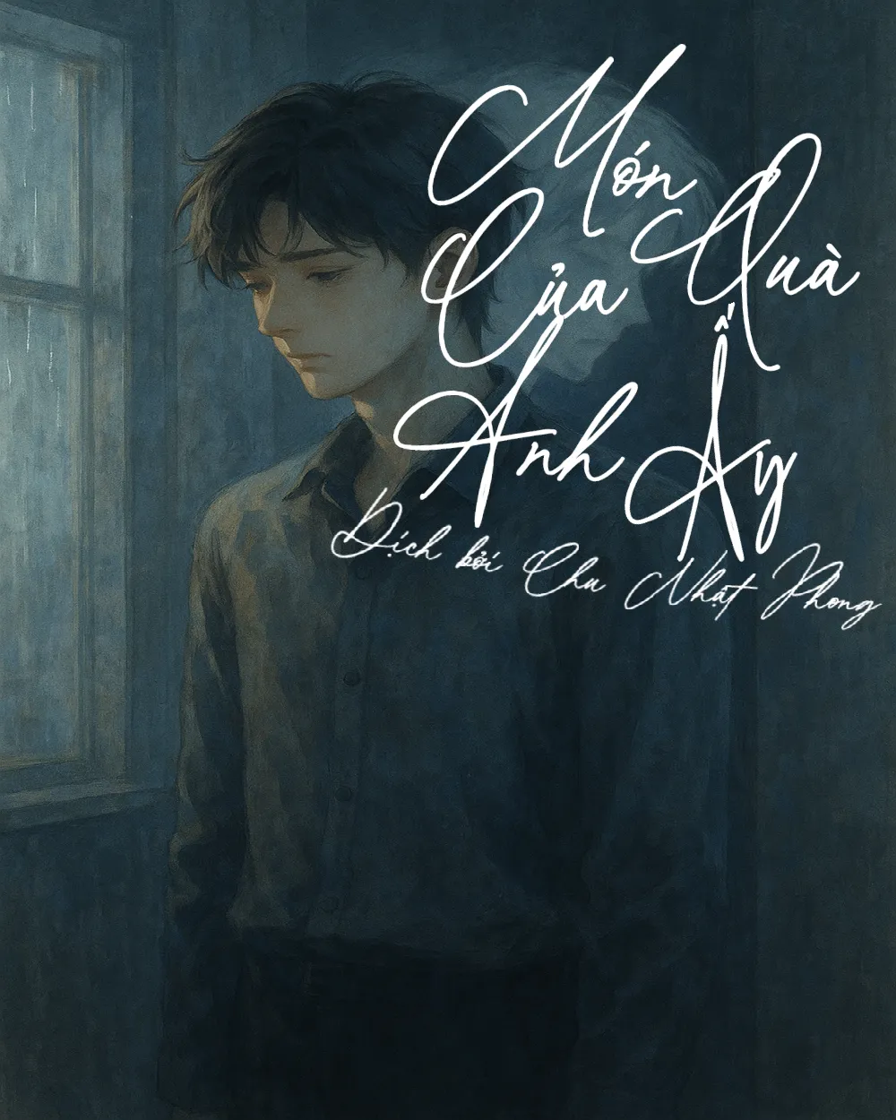 Món Quà Của Anh Ấy [Hoàn]