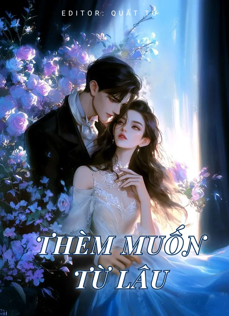 Thèm Muốn Từ Lâu
