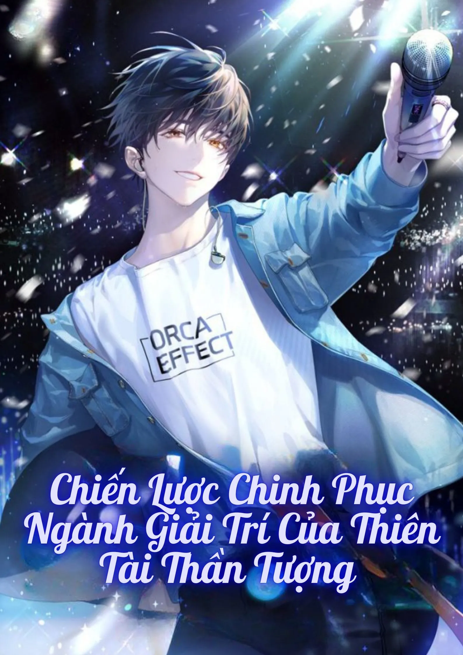 Bìa truyện Chiến Lược Chinh Phục Ngành Giải Trí Của Thiên Tài Thần Tượng 