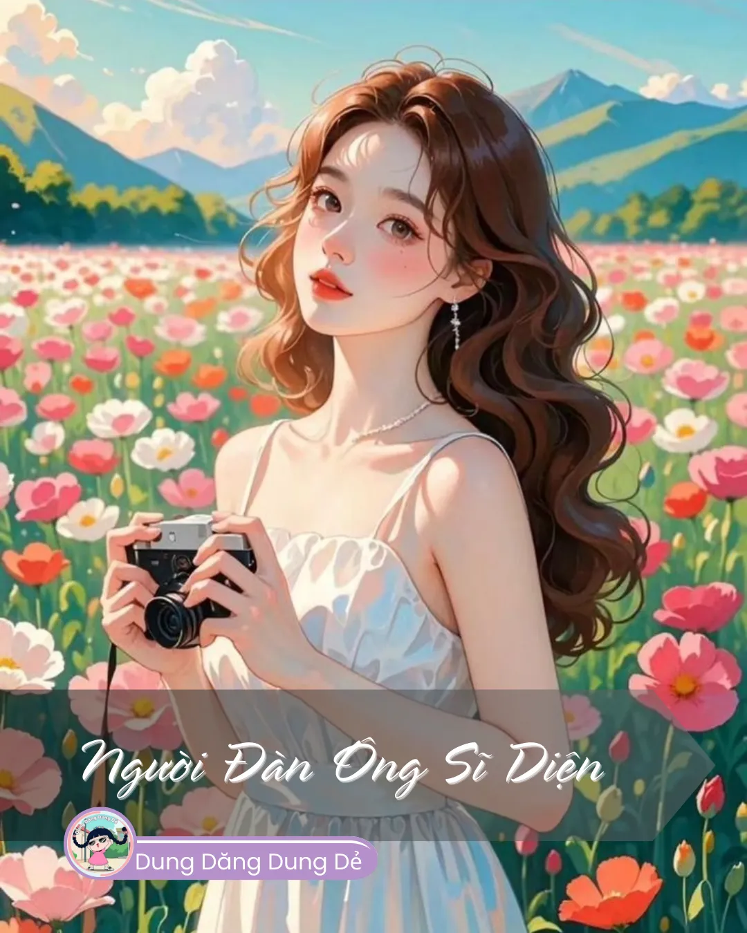 Bìa truyện NGƯỜI ĐÀN ÔNG SĨ DIỆN